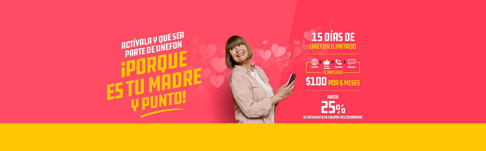 REGRESÓ UNEFON ILIMITADO Banner Desktop