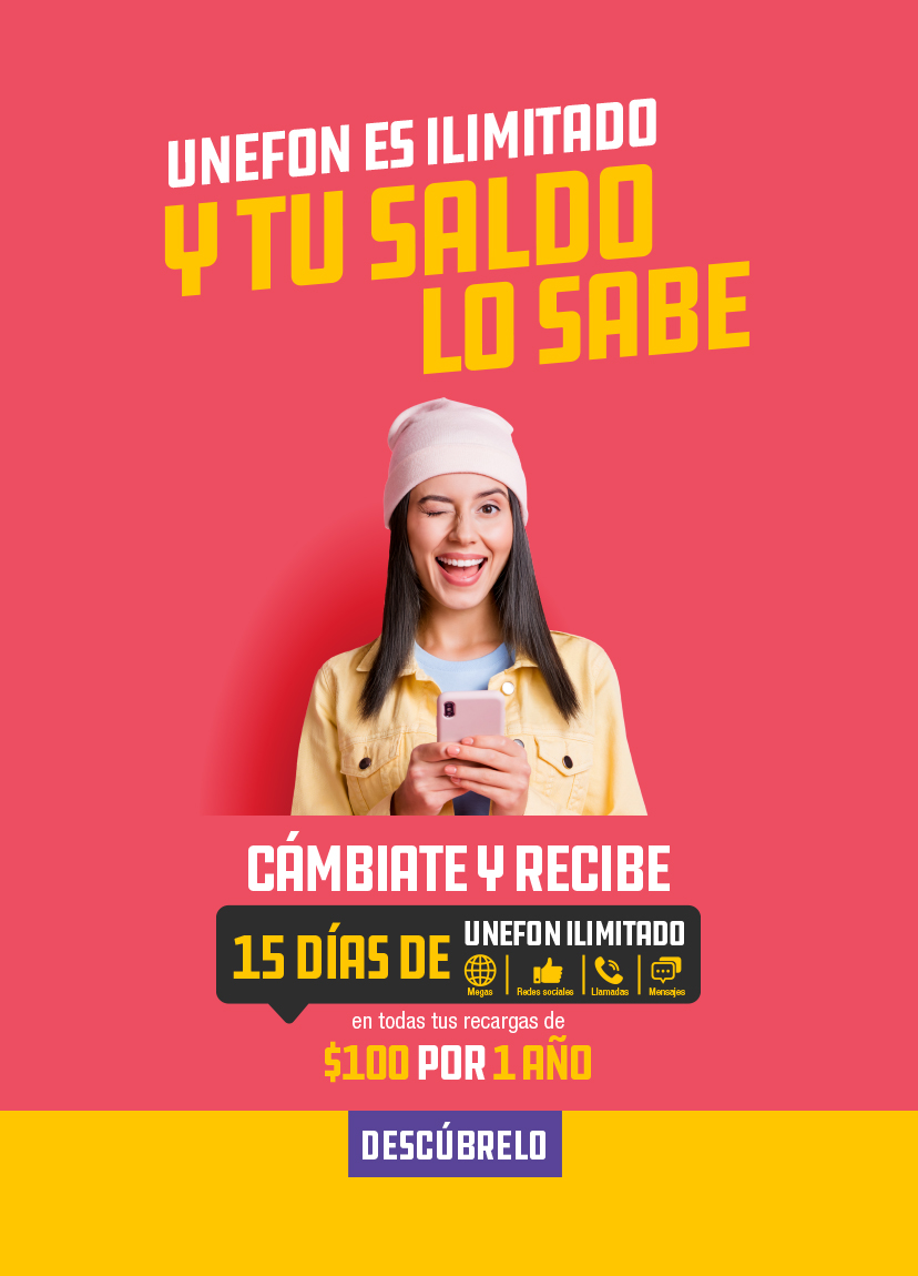 Cámbiate a UNEFON ilimitado