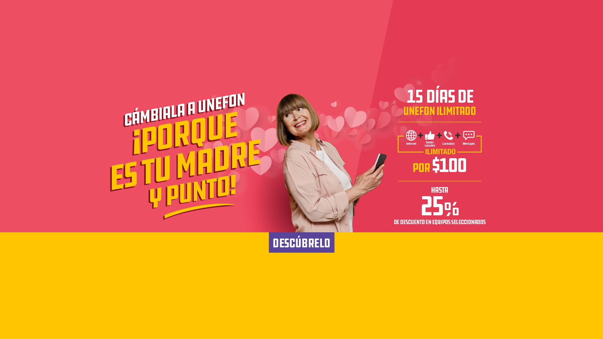Cámbiate a UNEFON ilimitado