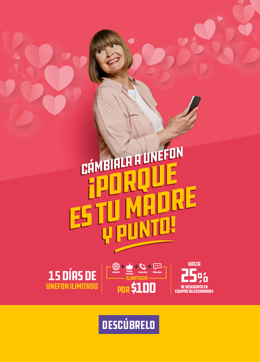 Cámbiate a UNEFON ilimitado